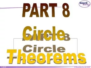 PART 8 Circle Theorems
