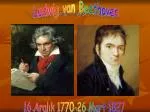 Ludwig van Beethoven - slide 1