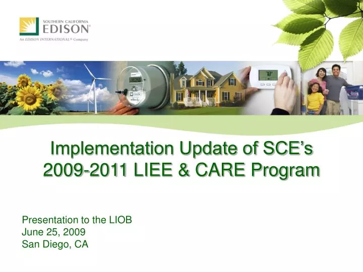 implementation update of sce s 2009 2011 liee care program
