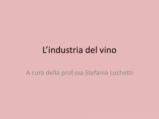 l industria del vino