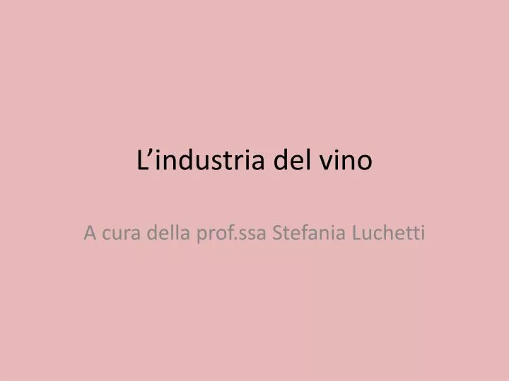 l industria del vino