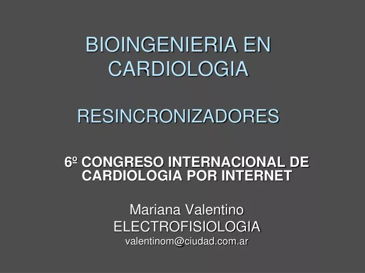 bioingenieria en cardiologia resincronizadores