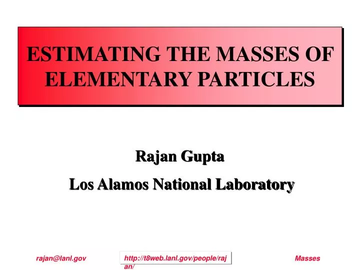 estimating the masses of elementary particles