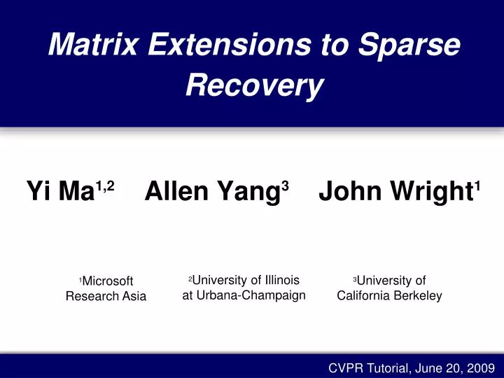 matrix extensions to sparse recovery