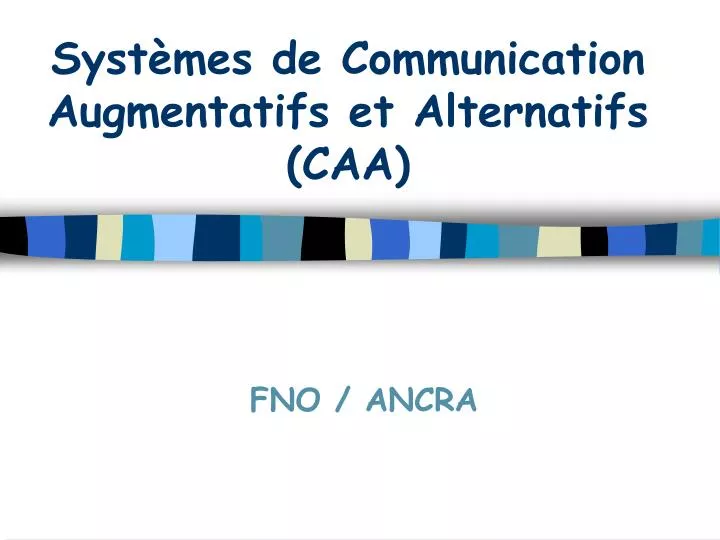 syst mes de communication augmentatifs et alternatifs caa