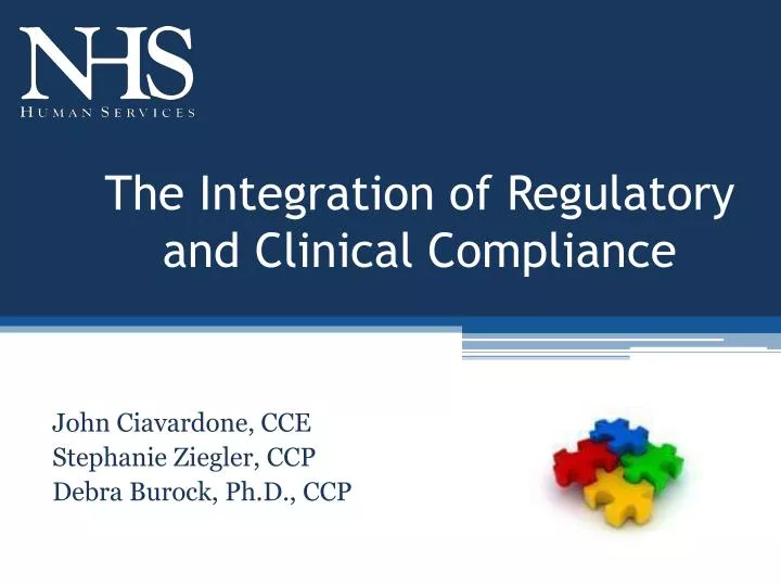 the integration of regulatory and clinical compliance