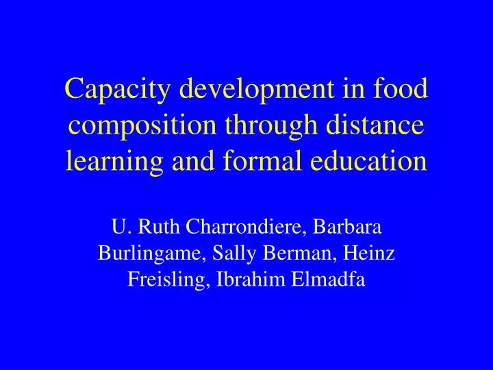 capacity development in food composition through distance learning and formal education