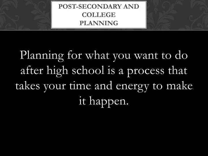 post secondary and college planning