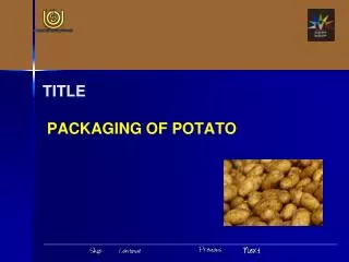 TITLE PACKAGING OF POTATO