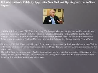 Bill White Attends Celebrity Apprentice New York Art Opening
