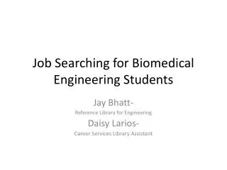 Job Searching for Biomedical Engineering Students