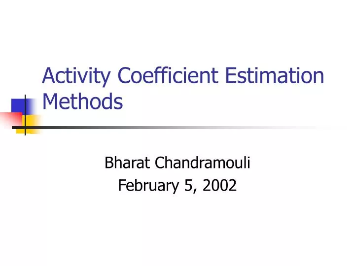 activity coefficient estimation methods