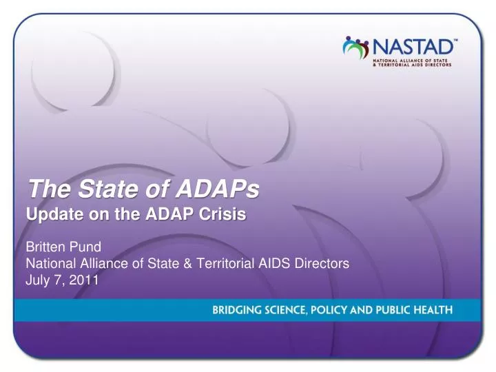 the state of adaps update on the adap crisis