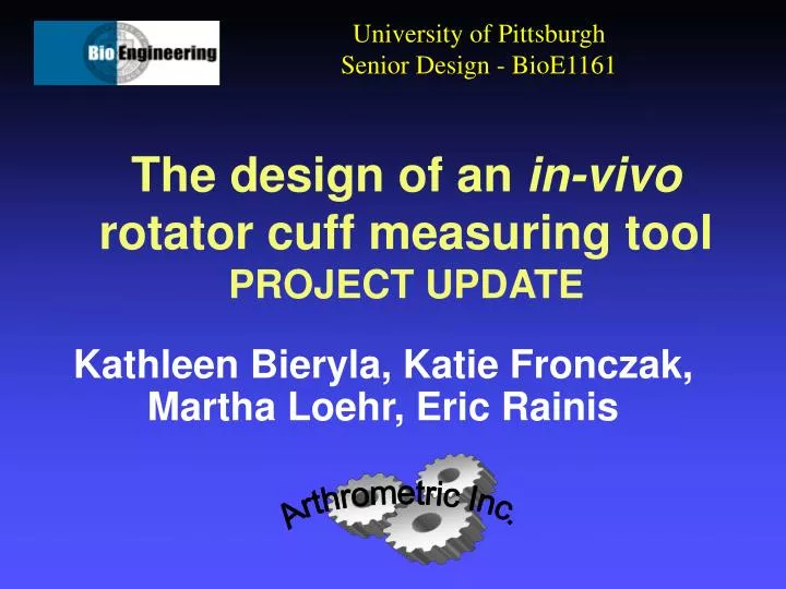the design of an in vivo rotator cuff measuring tool project update