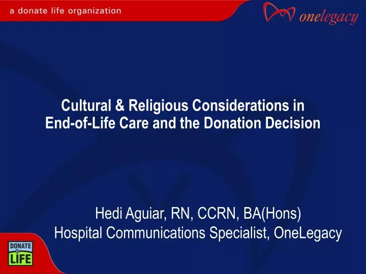 cultural religious considerations in end of life care and the donation decision