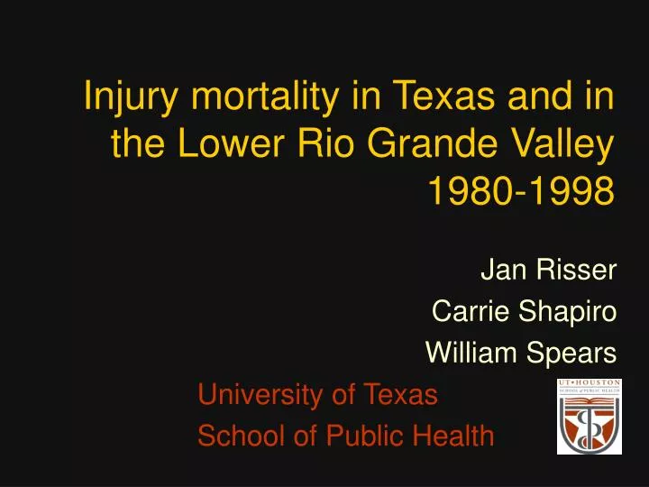 injury mortality in texas and in the lower rio grande valley 1980 1998