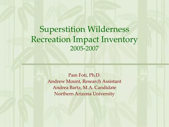 superstition wilderness recreation impact inventory 2005 2007