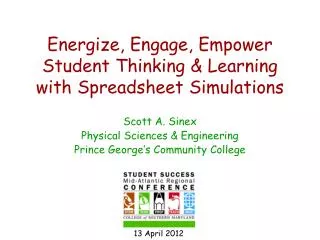 Energize, Engage, Empower Student Thinking &amp; Learning with Spreadsheet Simulations