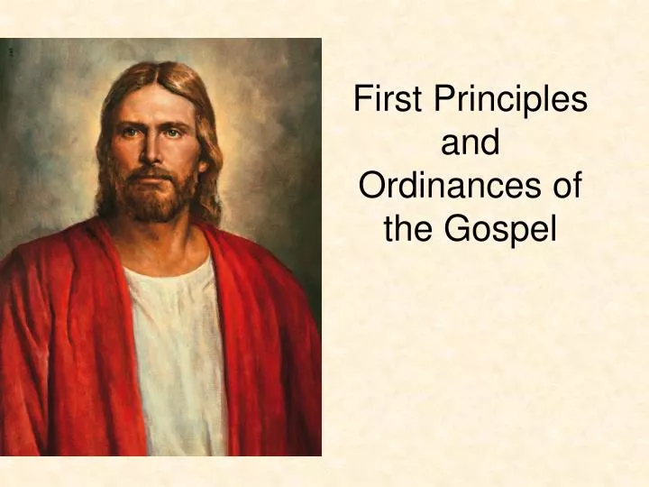 first principles and ordinances of the gospel
