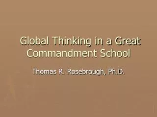 Global Thinking in a Great Commandment School