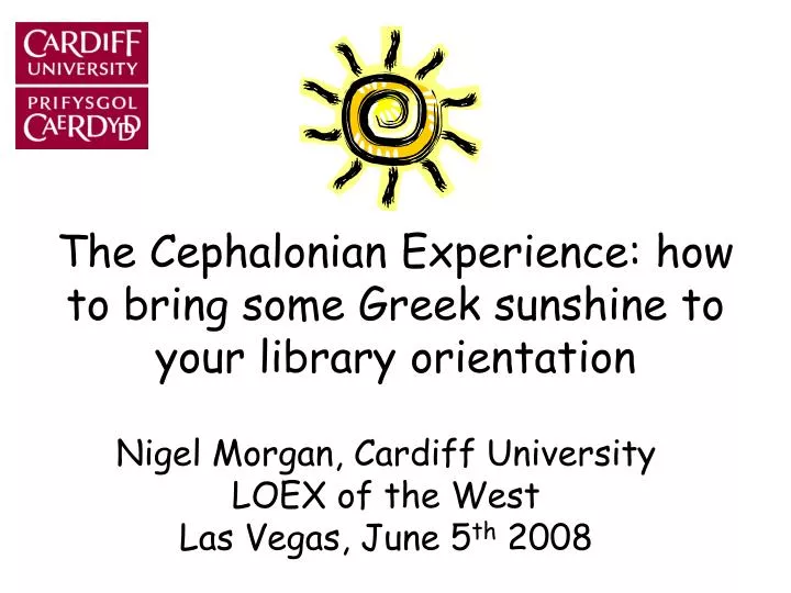 the cephalonian experience how to bring some greek sunshine to your library orientation