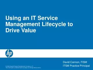 Using an IT Service Management Lifecycle to Drive Value