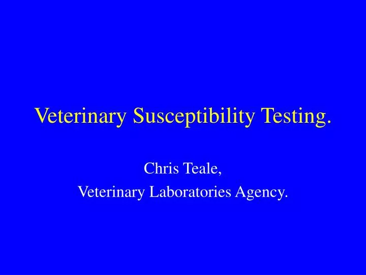 veterinary susceptibility testing