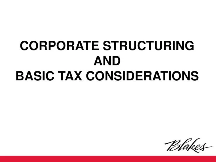 corporate structuring and basic tax considerations