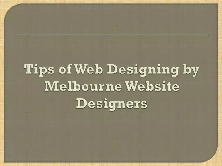 tips of web designing by melbourne website designers