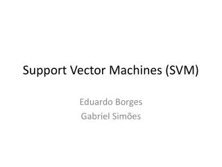 Support Vector Machines (SVM)