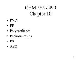 CHM 585 / 490 Chapter 10