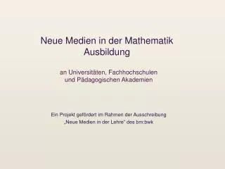 Neue Medien in der Mathematik Ausbildung