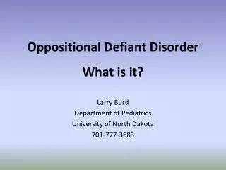 Oppositional Defiant Disorder What is it?
