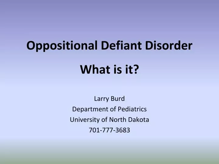 oppositional defiant disorder what is it