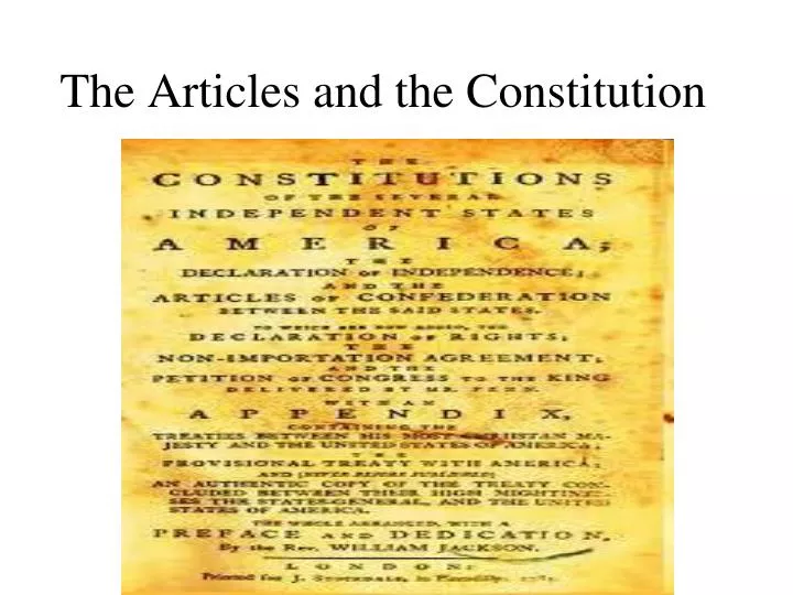 the articles and the constitution