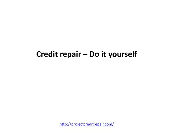 credit repair do it yourself