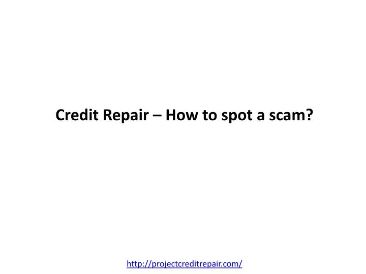 credit repair how to spot a scam
