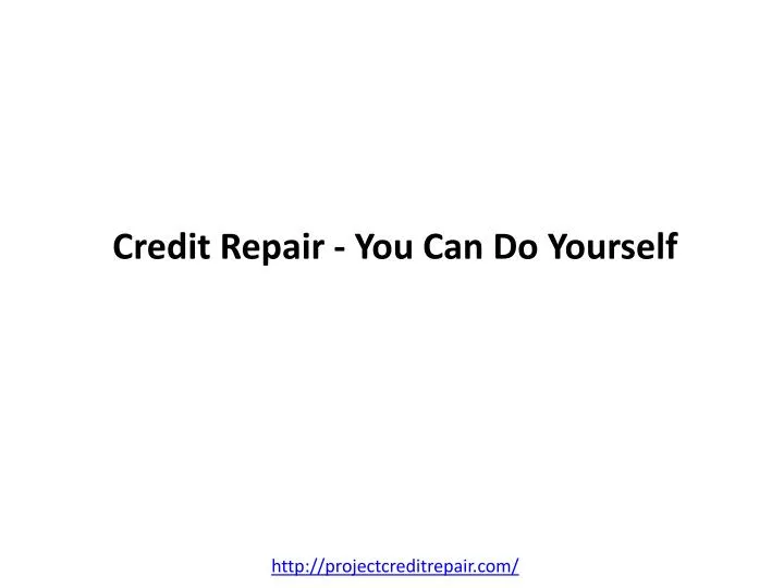 credit repair you can do yourself