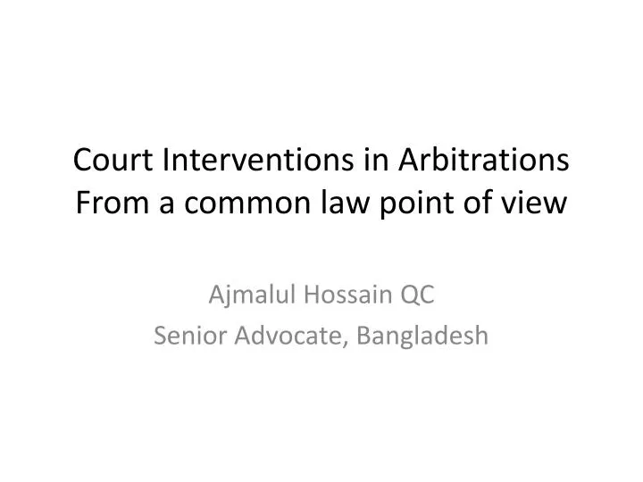 court interventions in arbitrations from a common law point of view