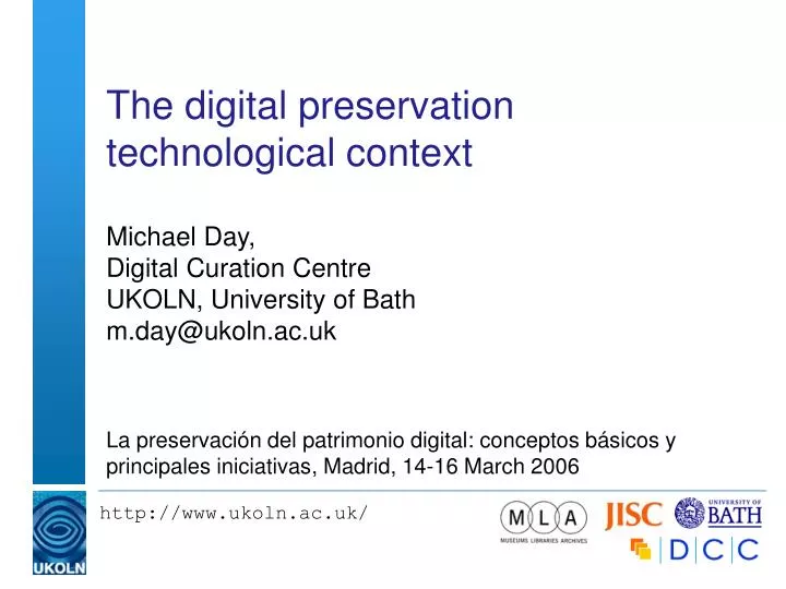 the digital preservation technological context