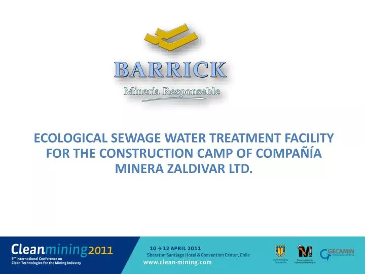 ecological sewage water treatment facility for the construction camp of compa a minera zaldivar ltd