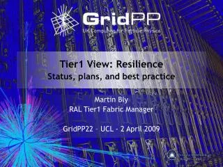 Tier1 View: Resilience Status, plans, and best practice