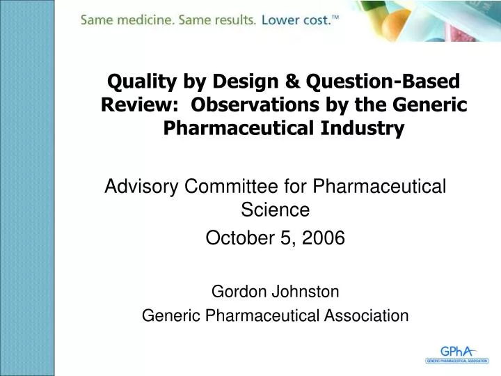 quality by design question based review observations by the generic pharmaceutical industry