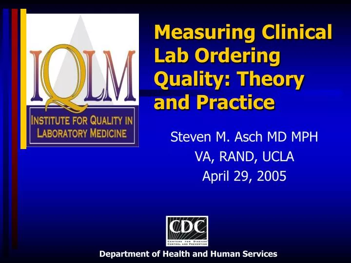 measuring clinical lab ordering quality theory and practice