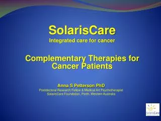 SolarisCare Integrated care for cancer Complementary Therapies for Cancer Patients