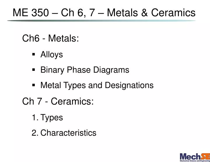 me 350 ch 6 7 metals ceramics
