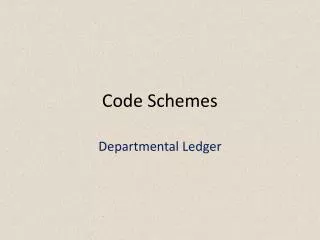 Code Schemes