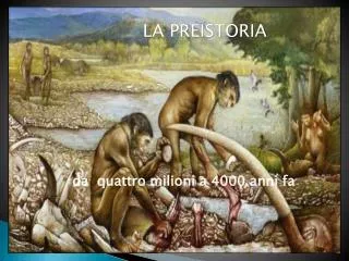 la preistoria