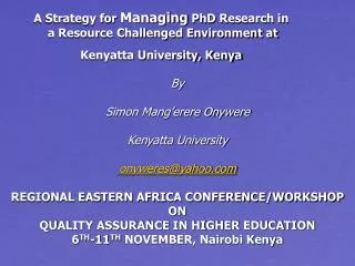 A Strategy for Managing PhD Research in a Resource Challenged Environment at Kenyatta University, Kenya
