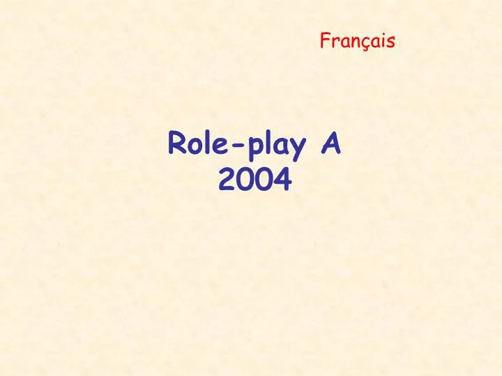 role play a 2004